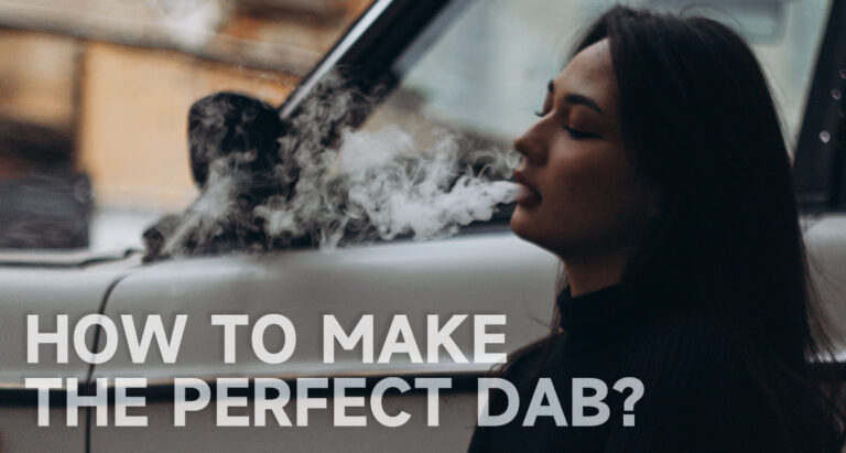 How to Make the Perfect Dab